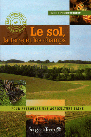 Le Sol, la Terre et les Champs