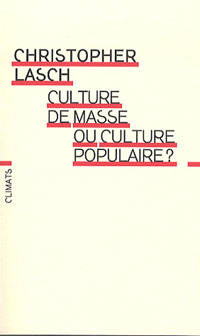 Culture de Masse ou Culture populaire ?