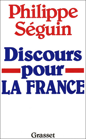 Discours pour la France Philippe Séguin