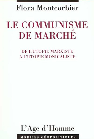 Le Communisme de Marché Montcorbier