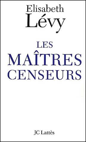 Les Maîtres Censeurs