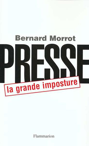 Presse – La Grande Imposture