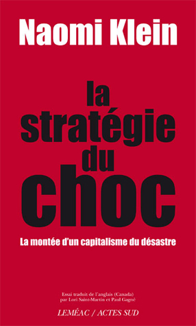 La Stratégie du Choc