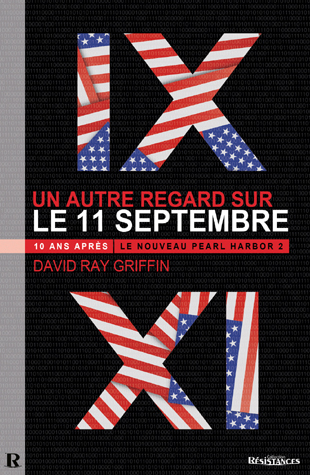 Un autre regard sur le 11 Septembre ReOpen911 Griffin