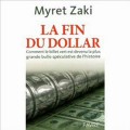 La fin du dollar – Myret Zaki sur Radio Courtoisie 29 mai 2012