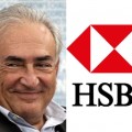 Strauss-Khan - HSBC, même combat !