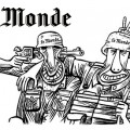 Le Monde s'en va-t-en guerre, mironton, mironton, mirontaine...