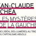 Les Mystères de la Gauche de Jean-Claude Michéa