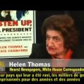 La journaliste Helen Thomas évoque la politique américaine pro-israélienne depuis la création de l’hétat hébreux (