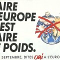 l'affiche du Parti Socialiste en faveur du Traité de Maastricht en 1992