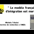 Michèle Tribalat : « Le modèle français d’intégration est mort  » (octobre 2013)