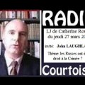 John Laughland invité de radio Courtoisie évoque les évènements d’Ukraine et de Crimée (27 mars 2014)