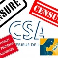 le CSA, futur bras armé de la censure sur Internet...