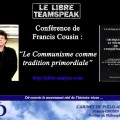 « Le Communisme comme tradition primordiale » – Francis Cousin invité du LibreTeamspeak (mai 2012)