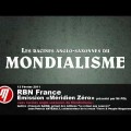 Les racines anglo-saxonnes du mondialisme – émission de Méridien Zéro (février 2011)