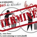 Le choix du don d'organe, c'est fini !