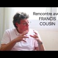 Le Christ, le judaïsme, le communisme primitif, l’écologie, l’homosexualité, Marx : rencontre avec Francis Cousin (25 octobre 2015)