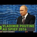 Vladimir Poutine au Forum Economique de St Pétersbourg (17 juin 2016)